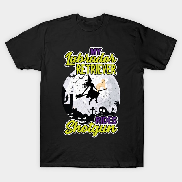 My Labrador Retriever Rides Shotgun Halloween 2021 T-Shirt by Peco-Designs